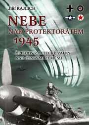Nebe nad protektorátem 1945 obálka 2022