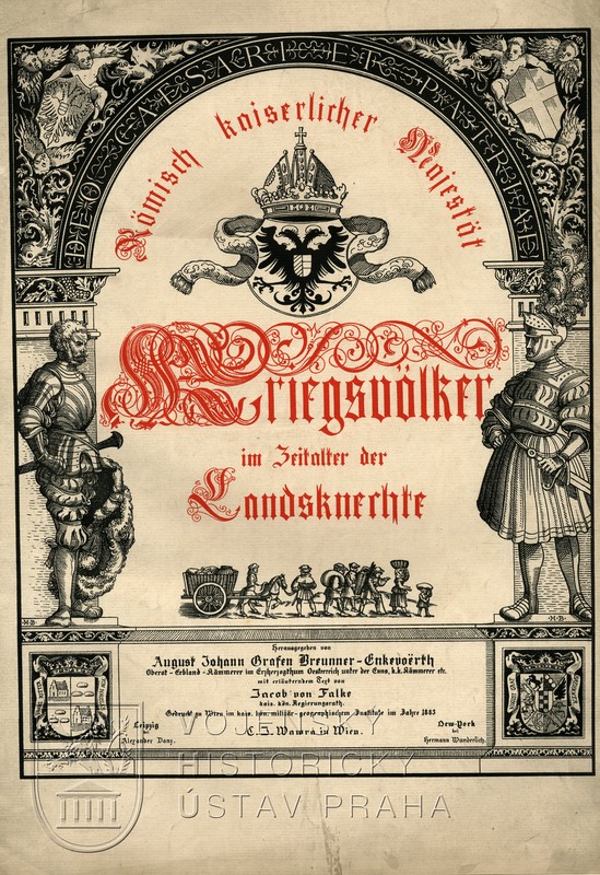 Römisch kaiserliche Majestät Kriegsvölker im Zeitalter der Landsknechte.