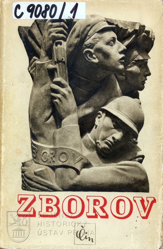 Zborov: památník k třicátému výročí bitvy u Zborova 2. července 1917