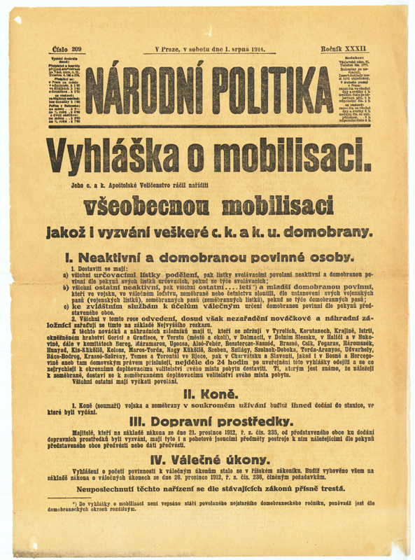 Zcela zjevný scénář války na dvou frontách přiměl 31. července 1914 císaře Františka Josefa I. k vyhlášení všeobecné mobilizace rakousko-uherského vojska. Foto sbírka VHÚ.