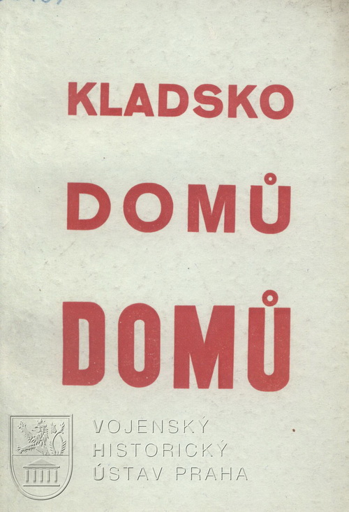 DAVÍDEK, Václav. Kladsko domů, domů…