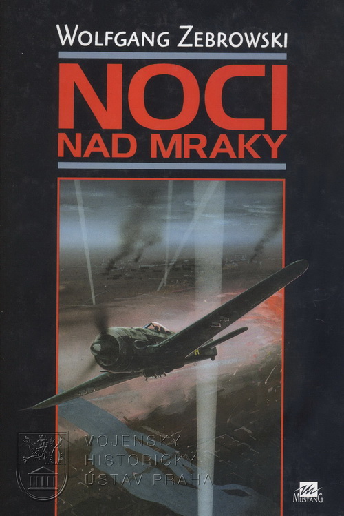 ZEBROWSKI, Wolfgang. Noci nad mraky.