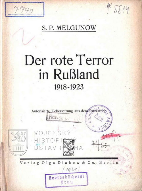 MELGUNOW, Sergej Petrovič.  Der rote Terror in Rußland 1918-1923.
