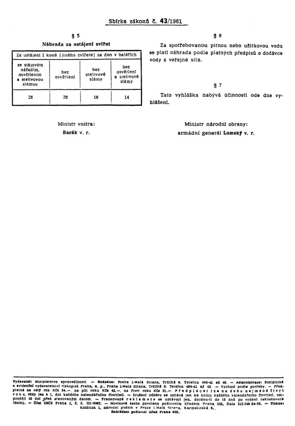Vyhláška ministra národní obrany a ministra vnitra č. 43/1961 Sb. o náhradě za ubytování ozbrojených sil