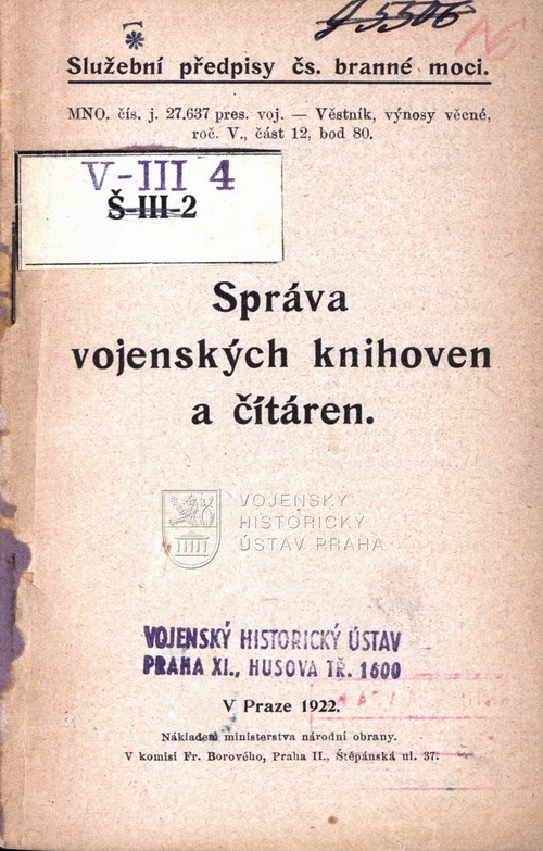 Správa vojenských knihoven a čítáren.