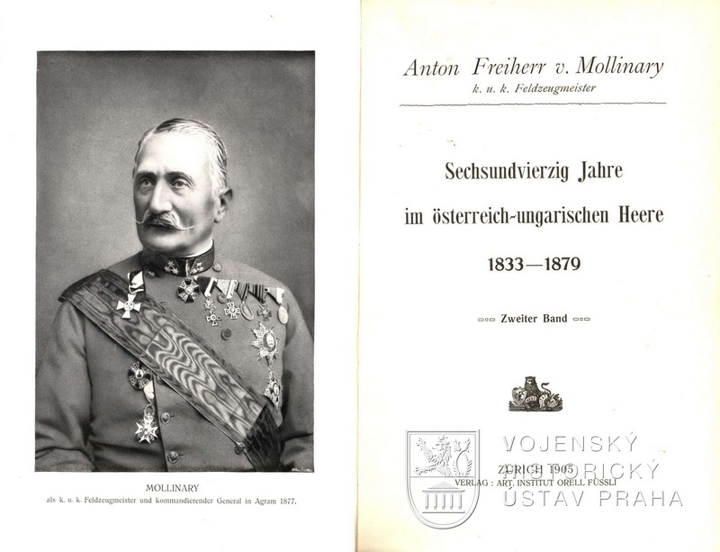 MOLLINARY, Anton von. Sechsundvierzig Jahre im österreich-ungarischen Heere : 1833-1879