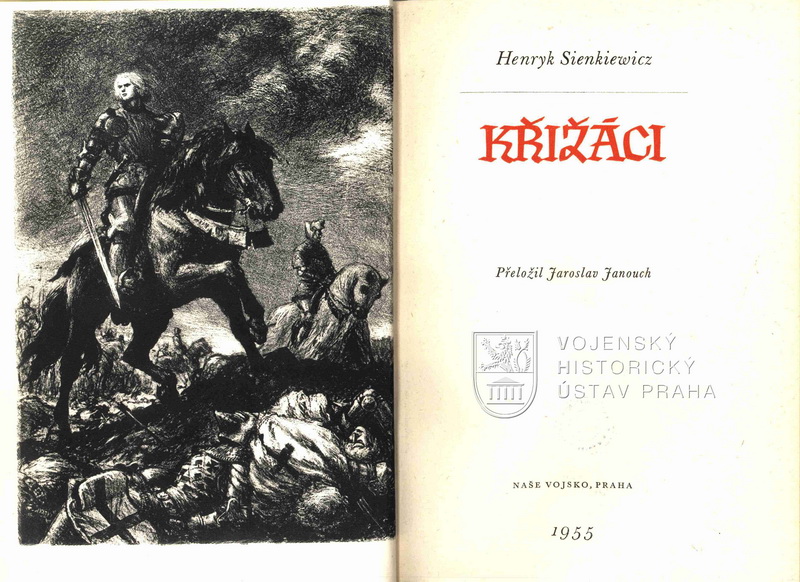 SIENKIEWICZ, Henryk. Křižáci