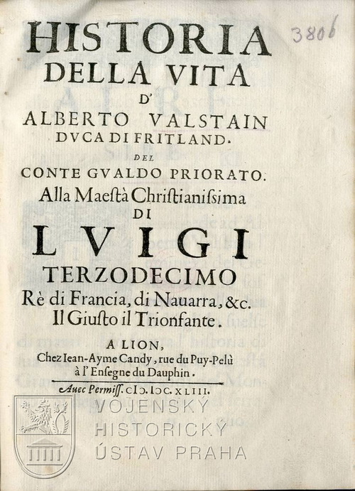 GUALDO PRIORATO, Galeazzo. Historia della vita d’Alberto Valstain duca di Fritland