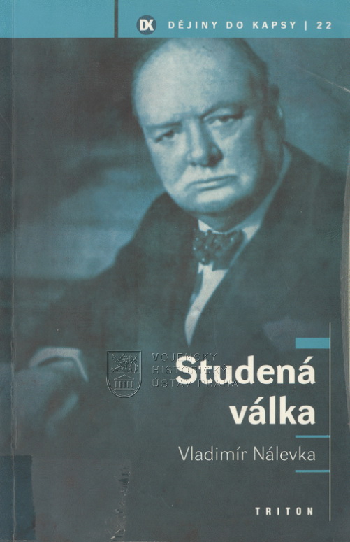 NÁLEVKA, Vladimír. Studená válka