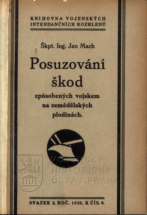 Posuzování škod způsobených vojskem na zemědělských plodinách