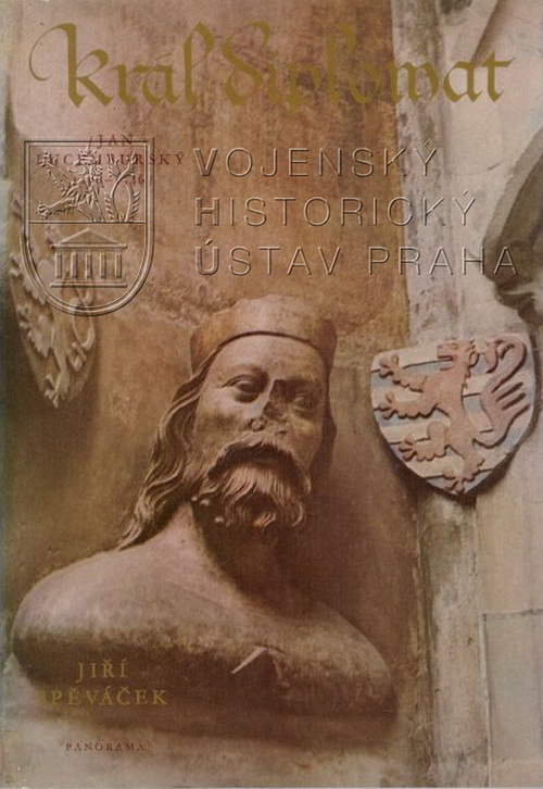 SPĚVÁČEK, Jiří. Král diplomat