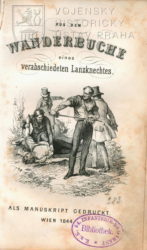 SCHWARZENBERG, Friedrich von. Aus dem Wanderbuche eines verabschiedeten Lanzknechtes