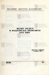 Wojsko Polskie w wydarzeniach grudniowych 1970 roku: materiały z sympozjum 17 grudnia 1990 r.