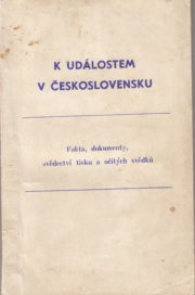 Bílá kniha s dezinformacemi o situaci v Československu (archiv autora)