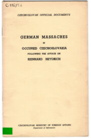Brožura s dokumenty československé vlády vydanými po útoku na Reinharda Heydricha byla pamětním spisem na nacistické zločiny (VHÚ)