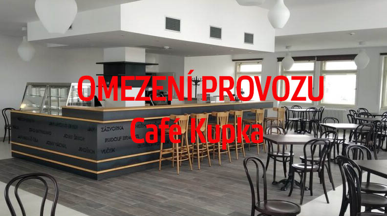 Café Kupka bude 16. ledna od 14 hod. uzavřeno