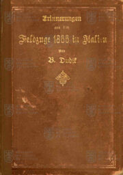 Přední desky knihy. DUDÍK, Beda. Erinnerungen aus dem Feldzuge 1866 in Italien.