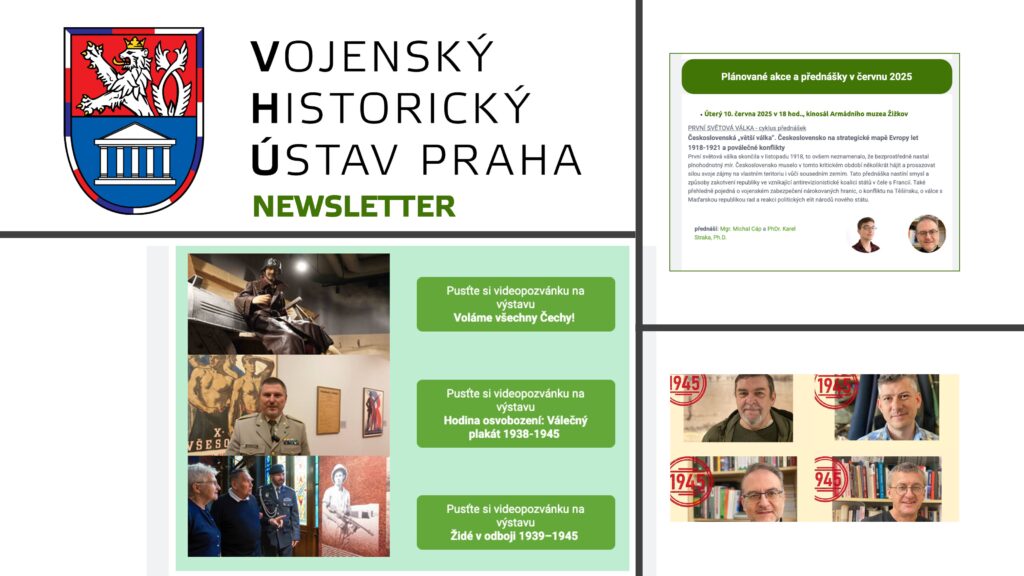 Chcete vědět, co pro vás chystáme ve Vojenském historickém ústavu Praha? Odebírejte náš newsletter