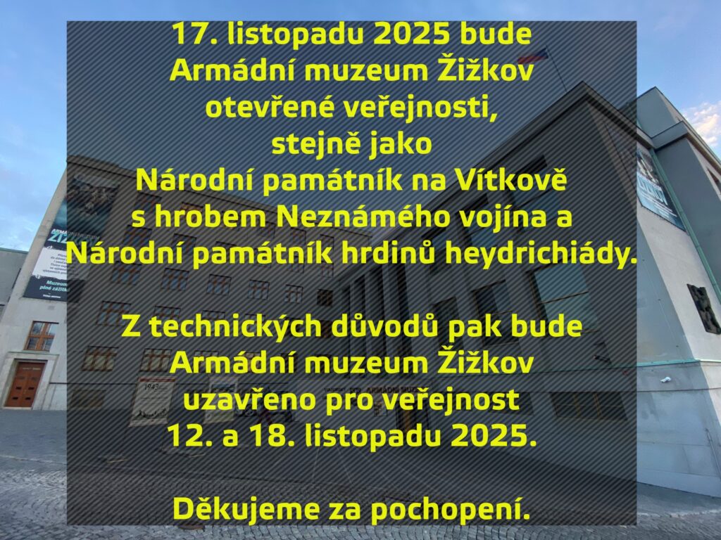 Změny v otevírací době Armádního muzea Žižkov - listopad