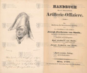 Frontispis s portrétem generálmajora Josefa svobodného pána Smoly a titulní list. SMOLA, Joseph von a SMOLA, Karl von. Handbuch für k. k. österreichische Artillerie-Offiziere