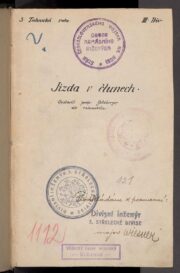Titulní list legionářské Jízdy v člunech, spis předložený k posouzení diviznímu inženýrovi 3. střelecké divize čs. vojska na Rusi.