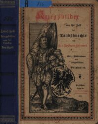 ZWIEDINECK-SÜDENHORST, Hans. Kriegsbilder aus der Zeit der Landsknechte