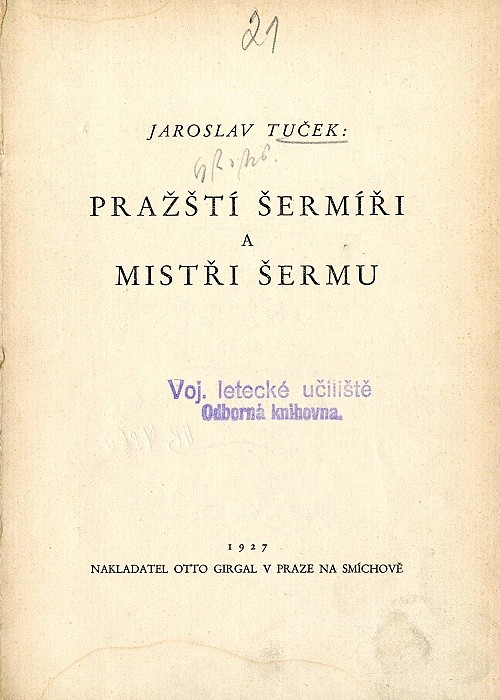 TUČEK, Jaroslav. Pražští šermíři a mistři šermu